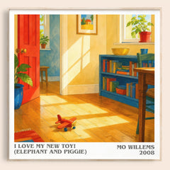 I Love My New Toy! (Elephant and Piggie) literary book poster by Mo Willems – framed literary art print