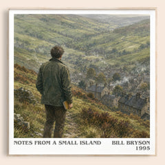 Notes from a small island literary book poster by Bill Bryson – framed literary art print