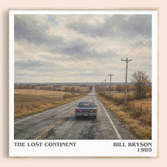 The Lost Continent literary book poster by Bill Bryson – framed literary art print