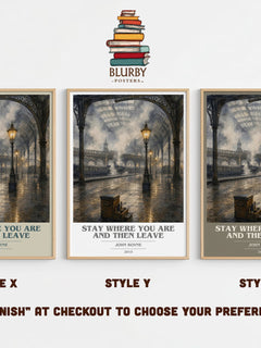 Stay Where You are and Then Leave book cover print in frame leaning in hallway – historical fiction wall art