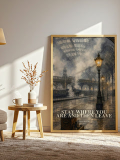 Stay Where You are and Then Leave watercolour print in frame leaning in hallway – historical fiction wall art