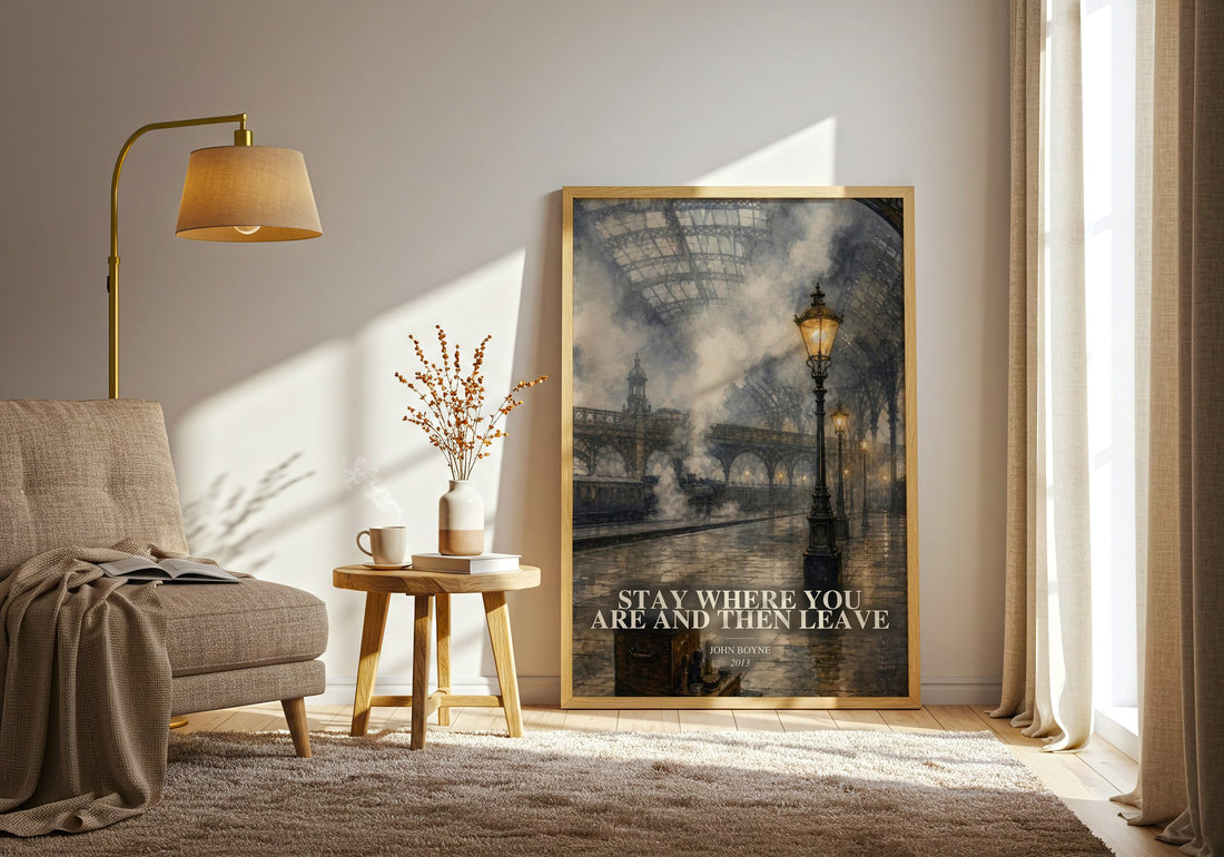Stay Where You are and Then Leave watercolour print in frame leaning in hallway – historical fiction wall art