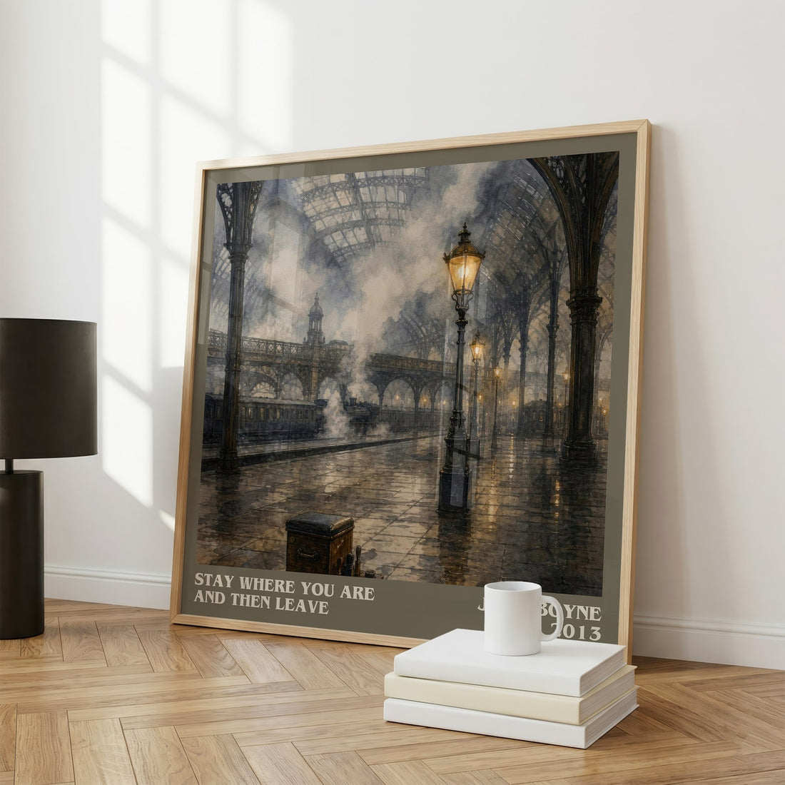 Stay Where You are and Then Leave literary print framed by window – literary home decor