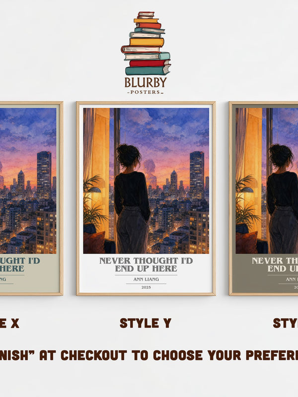 Never Thought I'd End Up Here book cover print in frame leaning in hallway – romance wall art