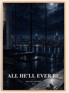 All He'll Ever Be watercolour book poster by Willow Winters – framed literary art print