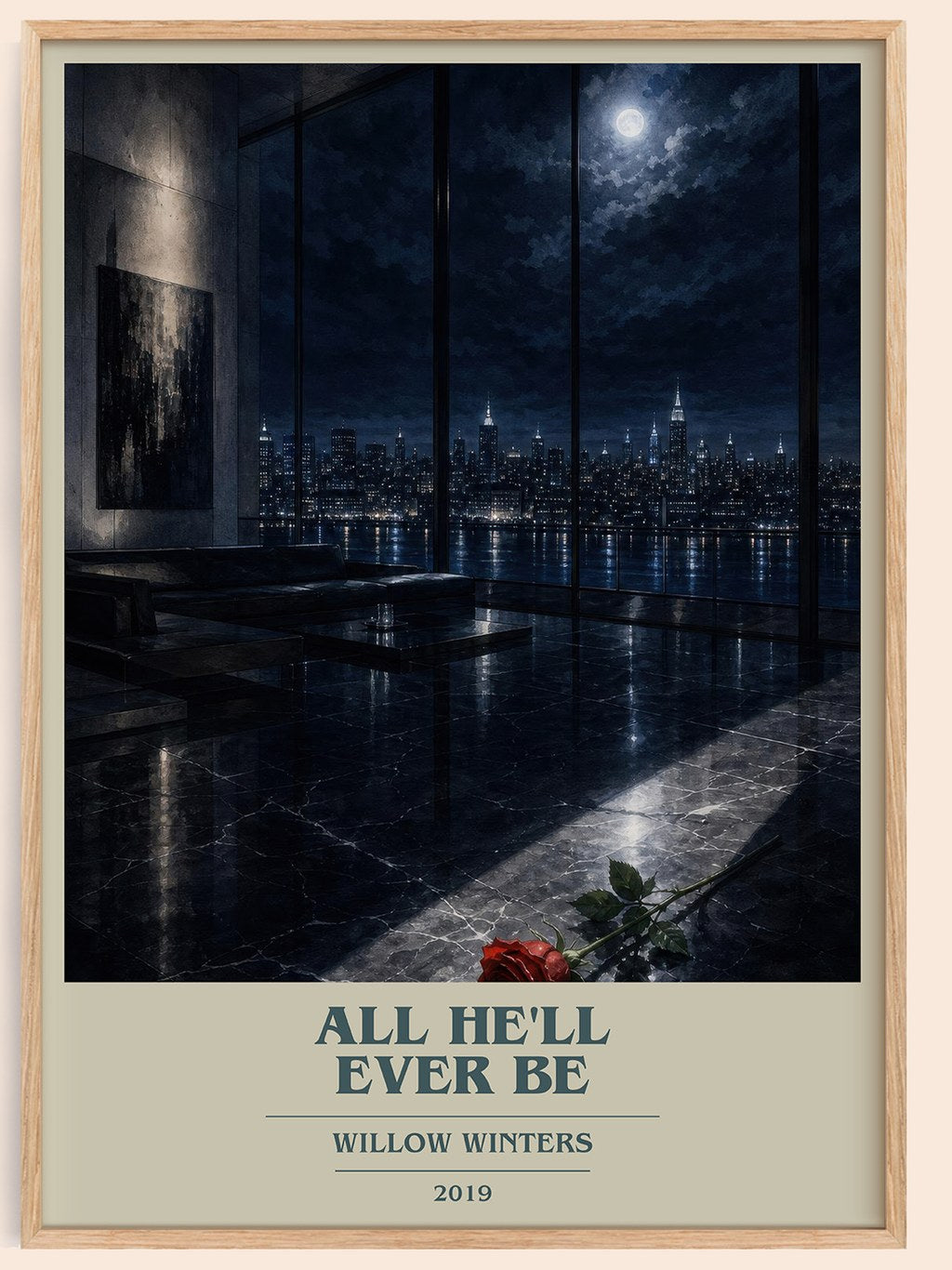 All He'll Ever Be book cover book poster by Willow Winters – framed literary art print