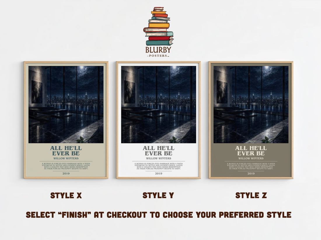 All He'll Ever Be bookish print in frame leaning in hallway – romance wall art (mockup)