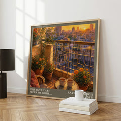 This Love that Feels So Right... literary print framed by window – literary home decor