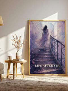 life after you watercolour print in frame leaning in hallway – contemporary fiction wall art