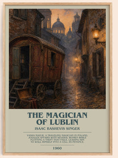 The magician of Lublin bookish book poster by Isaac Bashevis Singer – framed literary art print