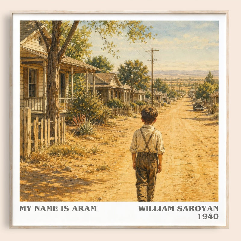 My Name Is Aram literary book poster by William Saroyan – framed literary art print
