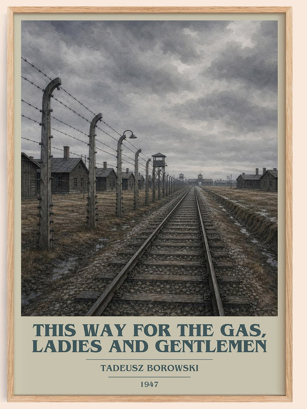 This Way for the Gas, Ladies and Gentlemen book cover book poster by Tadeusz Borowski – framed literary art print