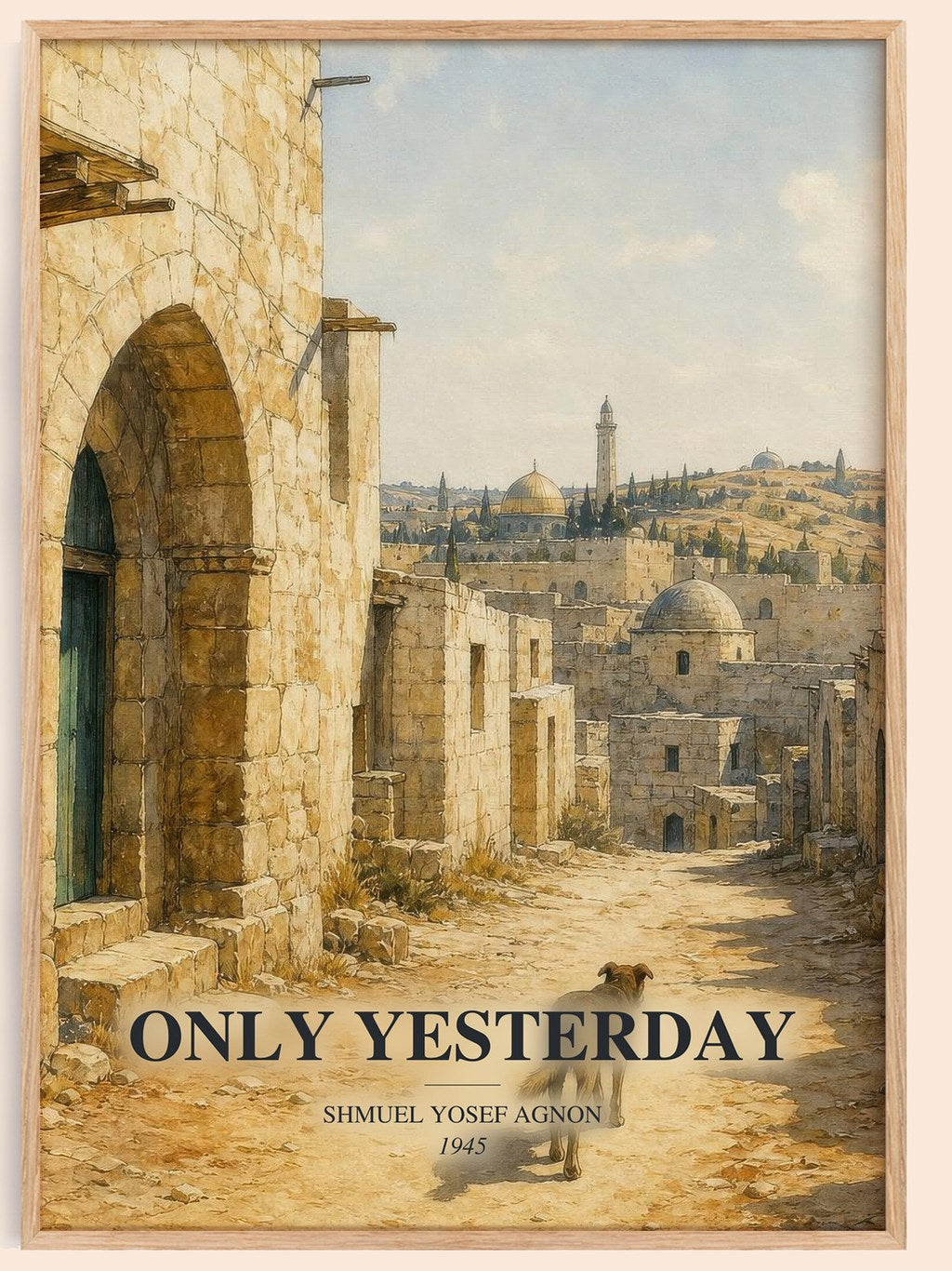 Only Yesterday watercolour book poster by Shmuel Yosef Agnon – framed literary art print