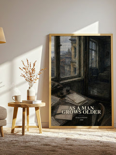As A Man Grows Older watercolour print in frame leaning in hallway – literary fiction wall art