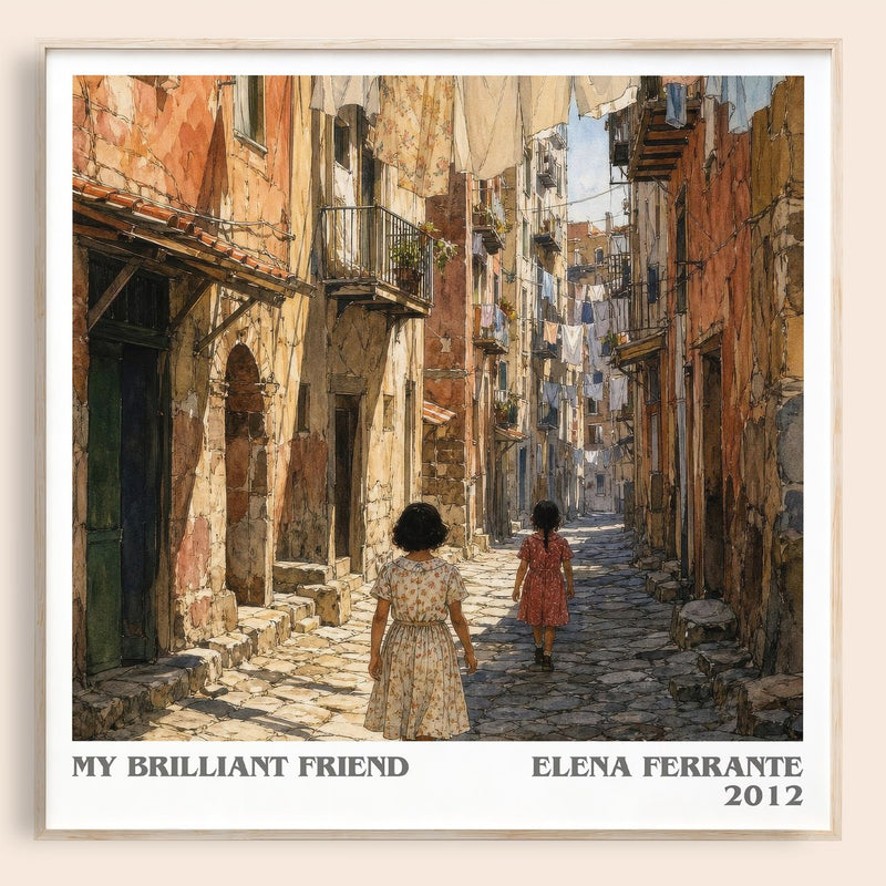 My Brilliant Friend literary book poster by Elena Ferrante – framed literary art print