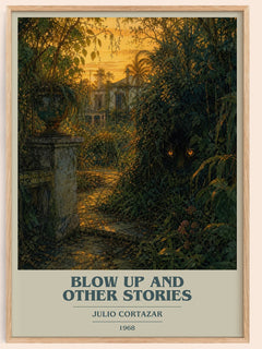 Blow Up And Other Stories book cover book poster by Julio Cortazar – framed literary art print