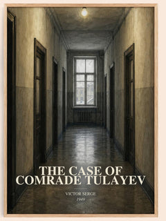 The Case of Comrade Tulayev watercolour book poster by Victor Serge – framed literary art print