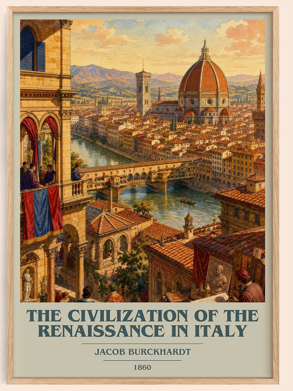 The Civilization Of The Renaissance In Italy book cover book poster by Jacob Burckhardt – framed literary art print