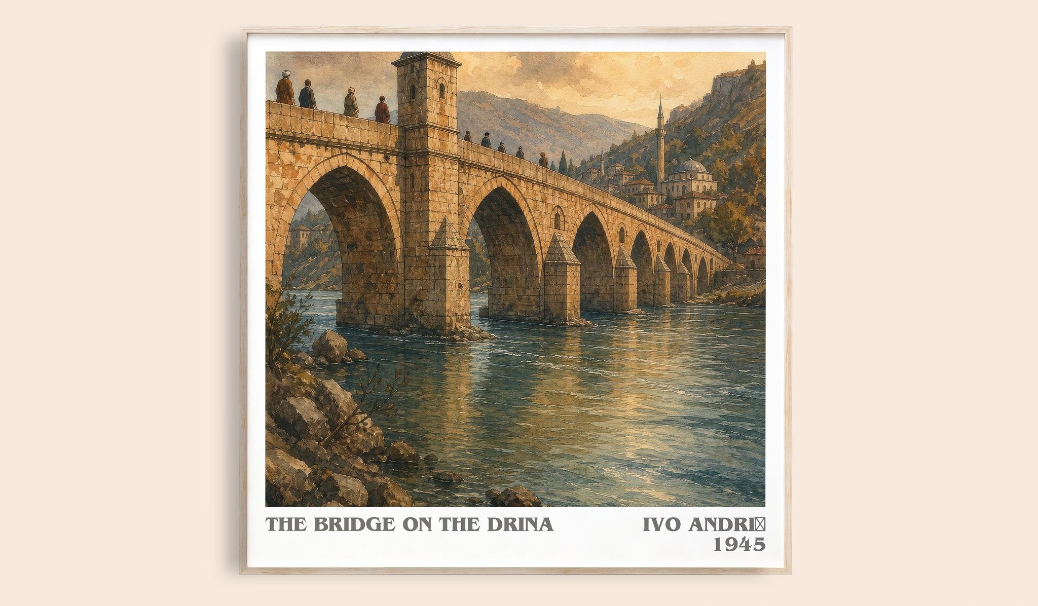 The Bridge on the Drina Literary Art Print by Ivo Andrić