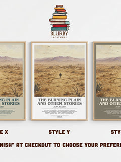 The Burning Plain and Other Stories Bookish Wall Art by Juan Rulfo – Style X, Y and Z side by side – choose your finish