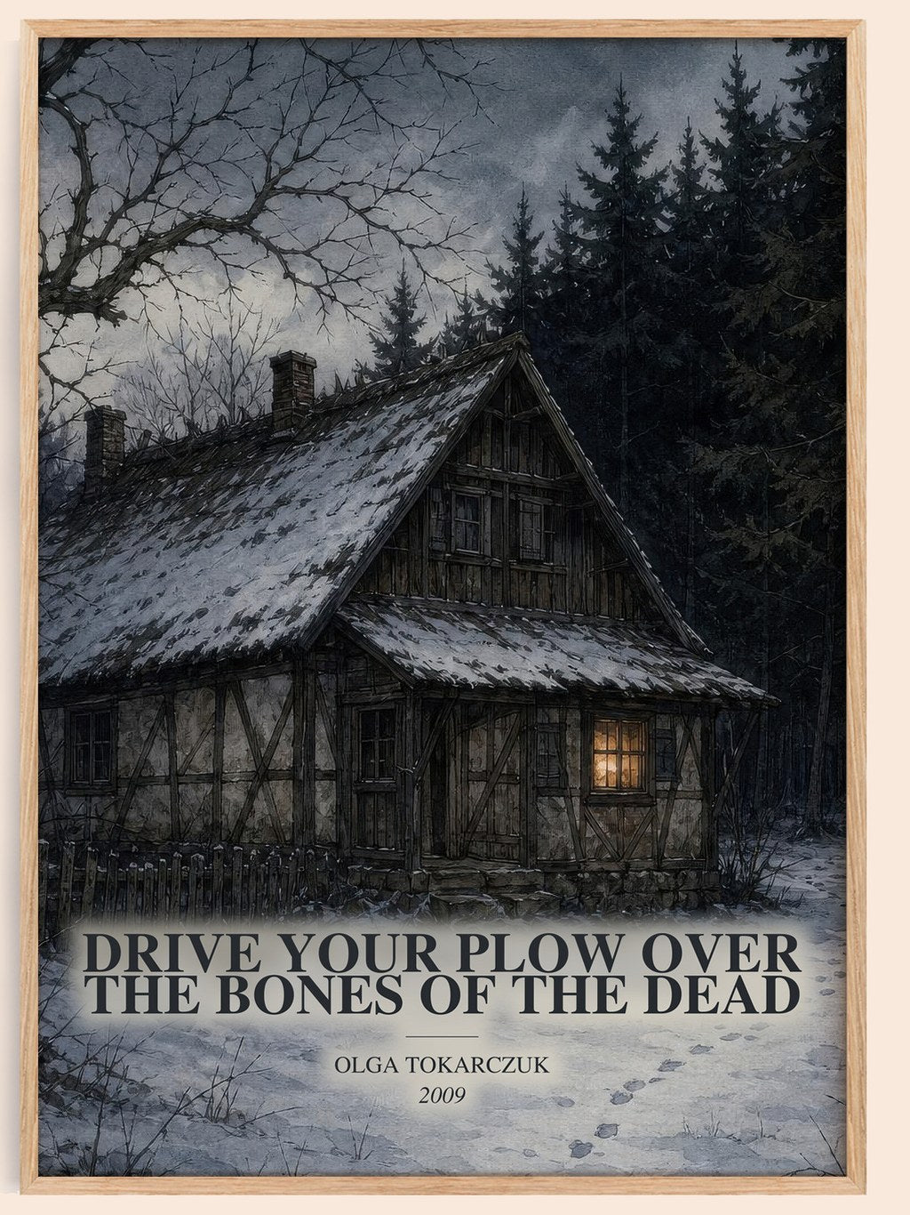 Drive Your Plow Over the Bones of the Dead watercolour book poster by Olga Tokarczuk – framed literary art print