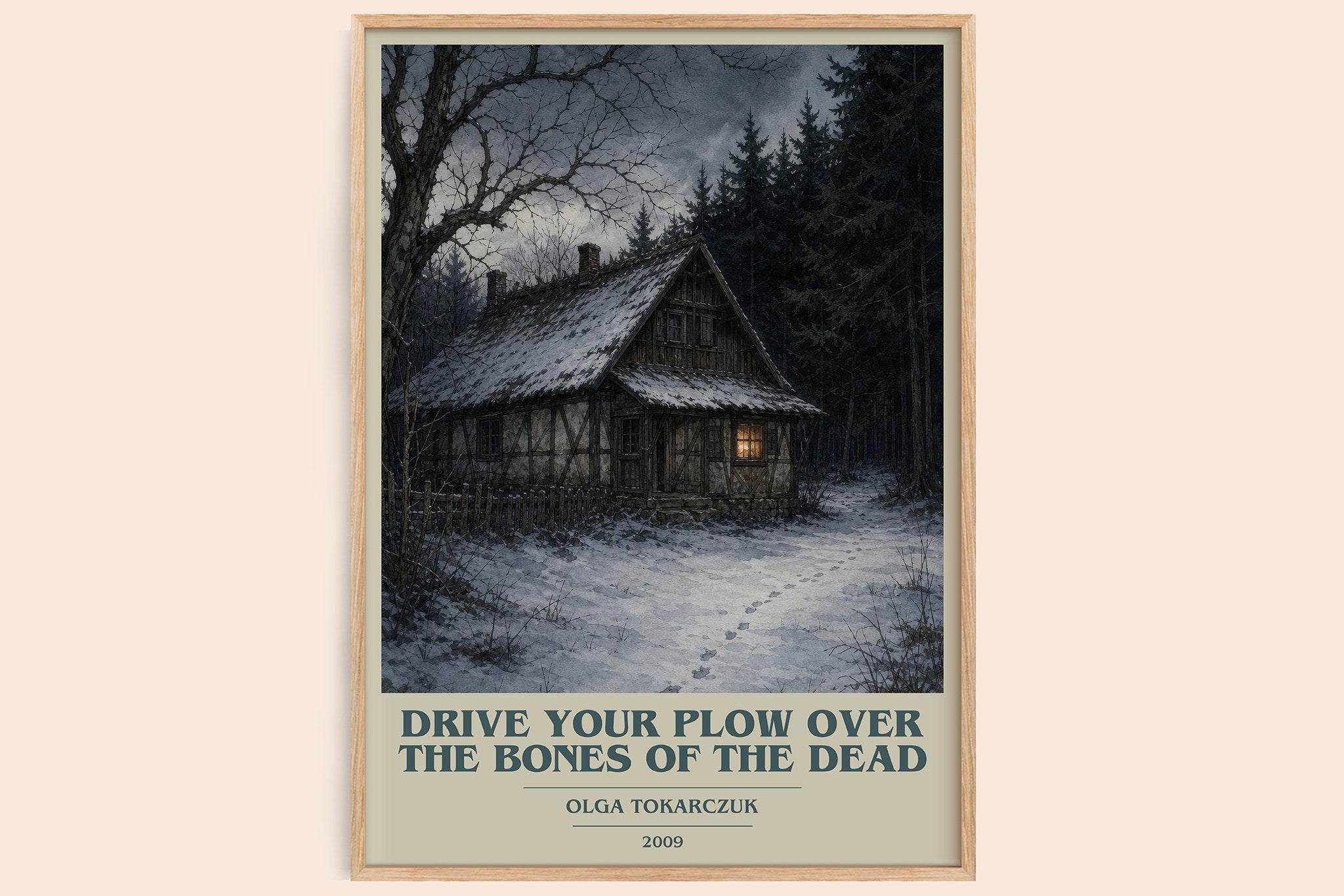 Drive Your Plow Over the Bones of the Dead Book Cover Poster by Olga Tokarczuk