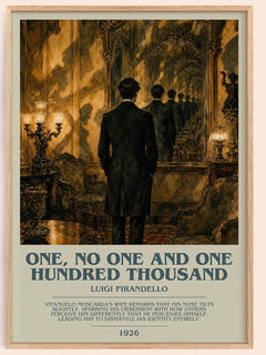 One, No One and One Hundred Thousand Bookish Wall Art by L. Pirandello – framed poster