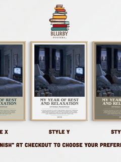 My Year of Rest and Relaxation Bookish Wall Art by Ottessa Moshfegh – Style X, Y and Z side by side – choose your finish