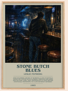 Stone Butch Blues Bookish Wall Art by Leslie Feinberg – framed poster