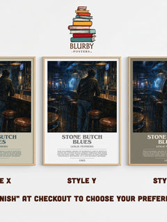 Stone Butch Blues Bookish Wall Art by Leslie Feinberg – Style X, Y and Z side by side – choose your finish