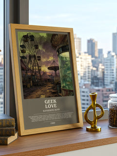 Geek Love Bookish Wall Art by Katherine Dunn – framed print on a city-view windowsill