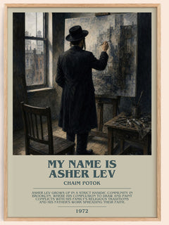 My Name Is Asher Lev Bookish Wall Art by Chaim Potok – framed poster