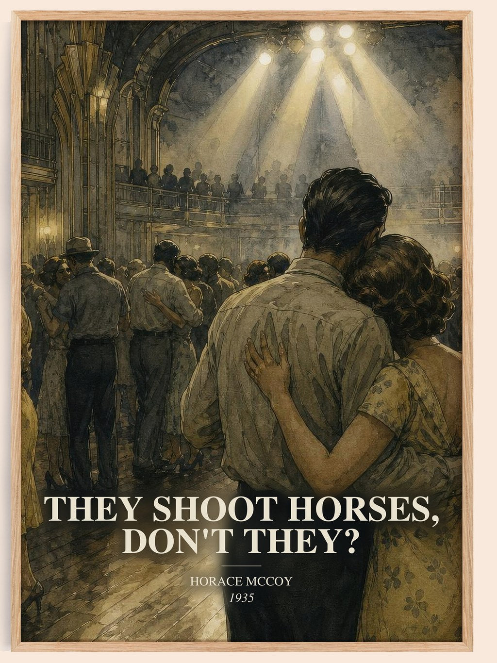 They Shoot Horses, Don't They? watercolour book poster by Horace McCoy – framed literary art print