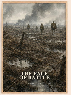 The Face of Battle watercolour book poster by John Keegan – framed literary art print