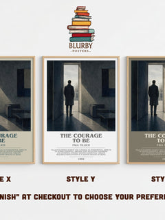 The Courage to Be Bookish Wall Art by Paul Tillich – Style X, Y and Z side by side – choose your finish
