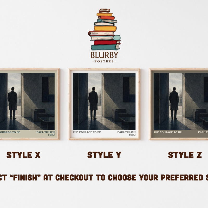 The Courage to Be literary print in frame leaning in hallway – philosophy wall art