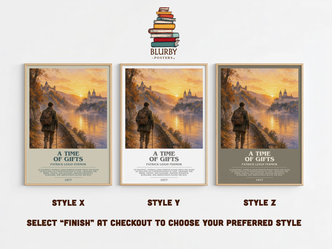 A Time Of Gifts Bookish Wall Art by Patrick Leigh Fermor – Style X, Y and Z side by side – choose your finish