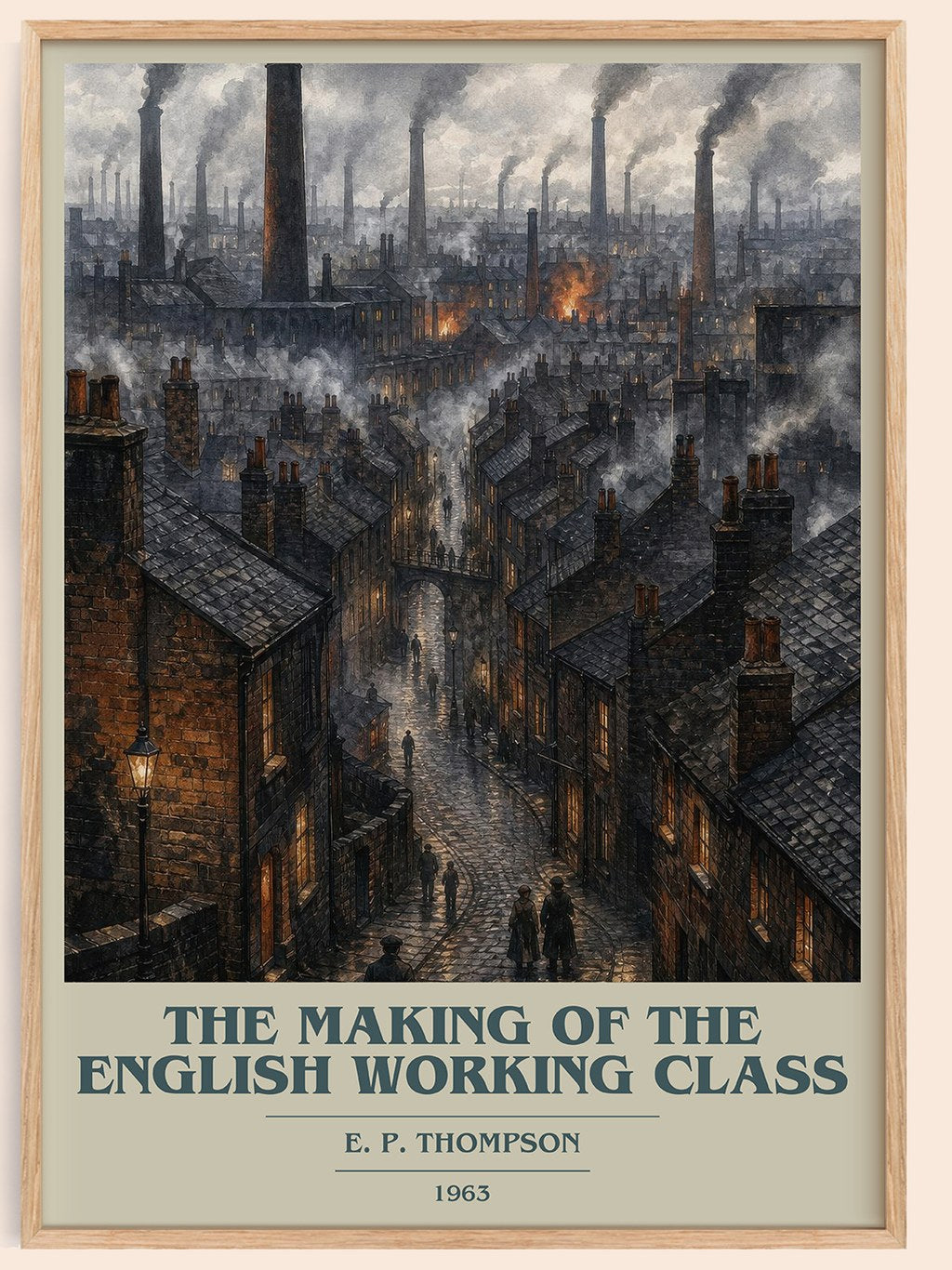The Making of the English Working Class book cover book poster by E. P. Thompson – framed literary art print