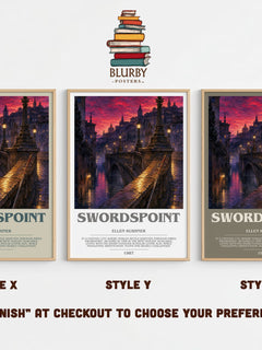 Swordspoint Bookish Wall Art by Ellen Kushner – Style X, Y and Z side by side – choose your finish