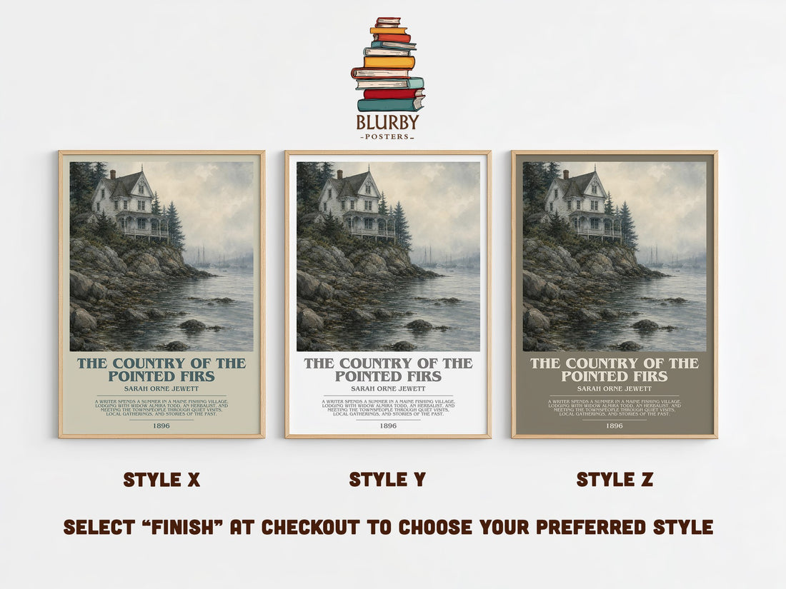 The Country of the Pointed Firs Bookish Wall Art by Sarah Orne Jewett – Style X, Y and Z side by side – choose your finish