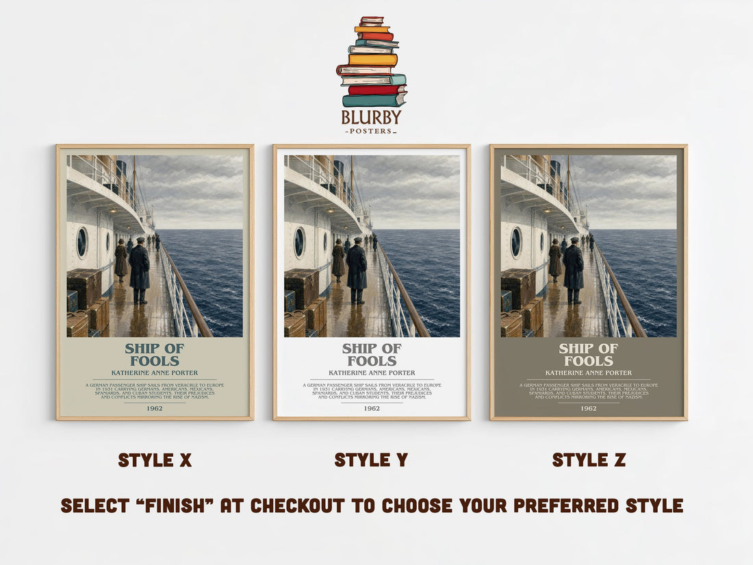 Ship Of Fools Bookish Wall Art by Katherine Anne Porter – Style X, Y and Z side by side – choose your finish