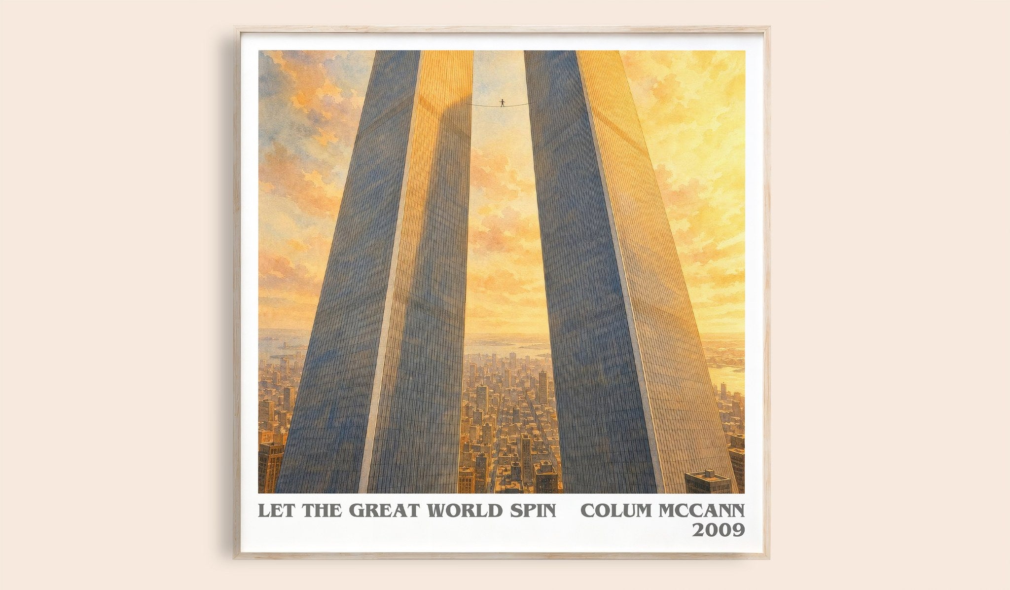 Let the Great World Spin Literary Art Print by Colum McCann