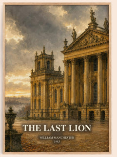 The Last Lion watercolour book poster by William Manchester – framed literary art print
