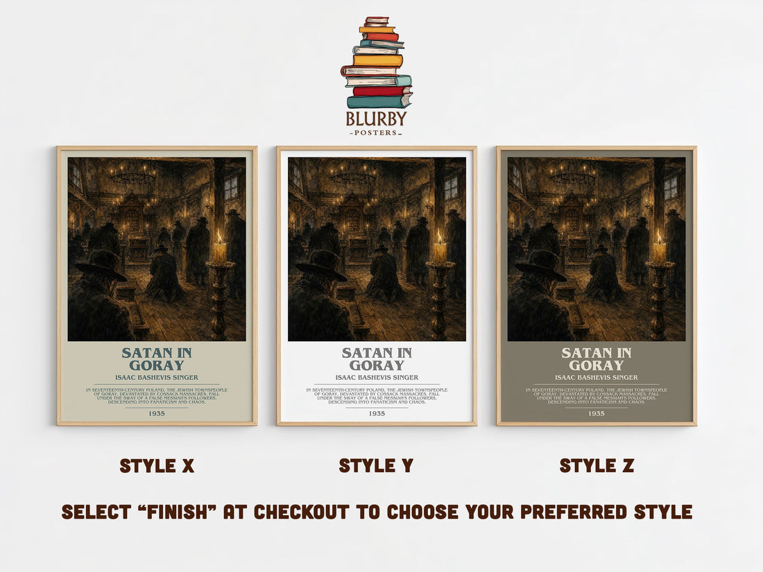 Satan In Goray Bookish Wall Art by Isaac Bashevis Singer – Style X, Y and Z side by side – choose your finish