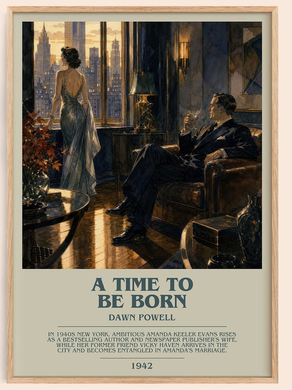 A Time To Be Born Bookish Wall Art by Dawn Powell – framed poster