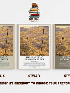 The Man Who Planted Trees Bookish Wall Art by Jean Giono – Style X, Y and Z side by side – choose your finish
