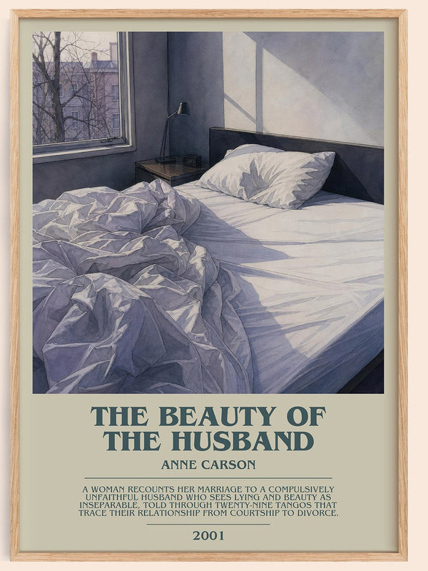 The Beauty Of The Husband Bookish Wall Art by Anne Carson – framed poster