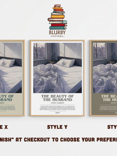 The Beauty Of The Husband Bookish Wall Art by Anne Carson – Style X, Y and Z side by side – choose your finish