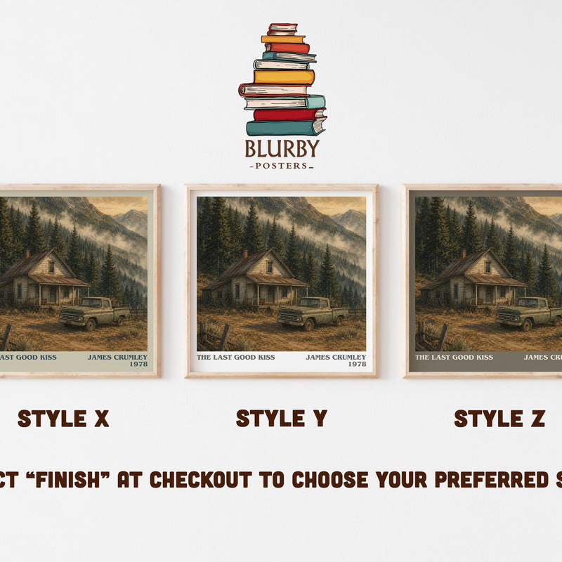 The Last Good Kiss literary print in frame leaning in hallway – crime wall art