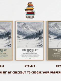 The Track Of The Cat Bookish Wall Art by Walter Van Tilburg Clark – Style X, Y and Z side by side – choose your finish